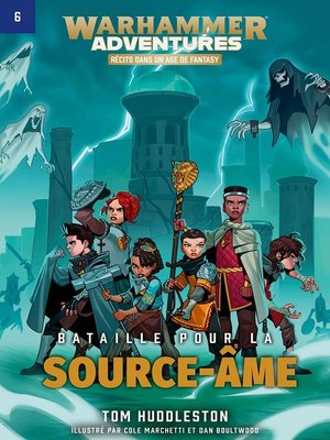 cover image of Warhammer Adventures: Bataille pour la Source-âme